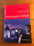 Monsignor Kihot - Graham Greene
