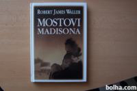 MOSTOVI MADISONA R. J. WALLER MLADINSKA KNJIGA 1995