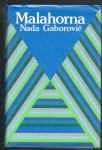 Nada Gaborovič, MALAHORNA, založba Obzorja 1989