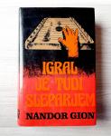 Nandor Gion IGRAL JE TUDI SLEPARJEM