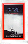 NEBO NAD DOMAČIJO - Anton Ingolič