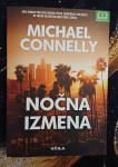 Nočna izmena, Michael Connelly, NOVA
