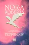 Nora Roberts: Prebujenje KUPIM
