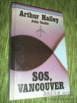 odlično počitniško branje, knjiga SOS, VANCOUVER, Arthur Hailey in ...