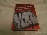 odpiram mlin,zapiram mlin