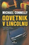 Odvetnik v lincolnu / Michael Connelly