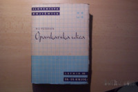 OPANKARSKA ULICA N. PETERSEN ZALOŽBA SLOVENEC 1944