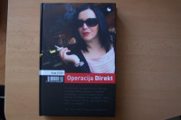 OPERACIJA DIREKT A. JUD ZALOŽBA KOŠČAK 2006