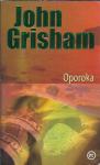 Oporoka / John Grisham