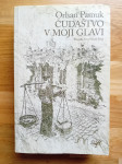Orhan Pamuk: Čudaštvo v moji glavi