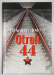 OTOK 44, Tom Rob Smith