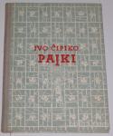 PAJKI – Ivo Ćipko