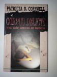 PATRICIA D. CORNWELL, CORPUS DELICTI