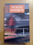 Patricia Highsmith RIPLEY POD KRINKO Učila 2006