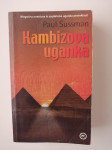 PAUL SUSSMAN, KAMBIZOVA UGANKA