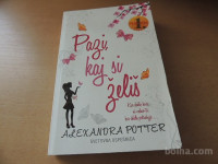 PAZI, KAJ SI ŽELIŠ A. POTTER MEDIATOP 2012