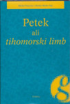 Petek ali Tihomorski limb / Michel Tournier