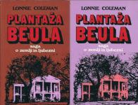 Plantaža Beula : saga o zemlji in ljubezni / Lonnie Coleman