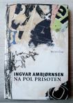 NA POL PRISOTEN Ingvar Ambjørnsen