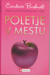 Poletje v mestu / Candace Bushnell