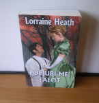 Poljubi me, falot - Lorraine Heath