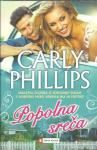 Popolna sreča / Carly Phillips - Žepna knjiga