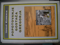 POPOTOVANJE GOSTAČA GREGORJA