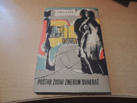 POŠTAR ZVONI ZMEROM DVAKRAT J. A. CAIN ZALOŽBA PREŠERNOVA DRUŽBA