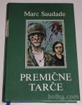 PREMIČNE TARČE - Marc Saudade