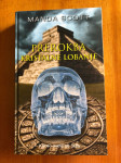 Prerokba kristalne lobanje - Manda Scott