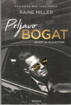 PRLJAVO BOGAT, DINASTIJA BLACKSTONE - Raine Miller