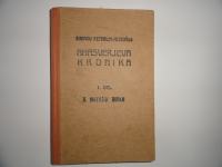 RADIVOJ PETERLIN-PETRUŠKA, AHASVERJEVA KRONIKA 1. DEL, 1936