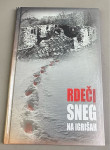RDEČI SNEG NA IGRIŠAH - Branko Zupanc