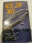 Roman avtorja Alan Scott – SOS ZA 747 prodamo
