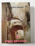 Roman avtorja  Ana Maria Matute – PRVI SPOMIN, prodamo