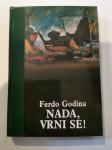 Roman avtorja  Ferdo Godina  – NADA, VRNI SE! , prodamo