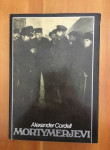 Roman Mortymerjevi - Alexander Cordell