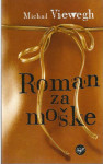 Roman za moške / Michal Viewegh