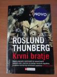 Roslund Thunberg: Krvni bratje