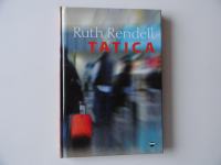 RUTH RENDELL, TATICA