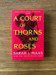 Sarah J. Maas - A court of thorns and roses