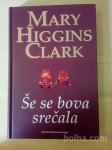 Še se bova srečala (Mary Higgins Clark)