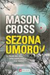 Sezona umorov / Mason Cross