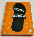 SI IZKUŠEN? - William Sutcliffe