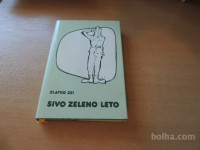 SIVO ZELENO LETO Z. ZEI ZALOŽBA OBZORJA 1980