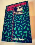 Skrivnostne igre - Franci Prajs