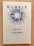 Slovenski roman CIKLAMEN, Janko Kersnik (na voljo tudi AGITATOR)