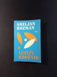 Smiljan Rozman - Leteči krožnik