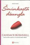 Šminkasta džungla / Candace Bushnell