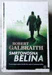 SMRTONOSNA BELINA Robert Galbraith